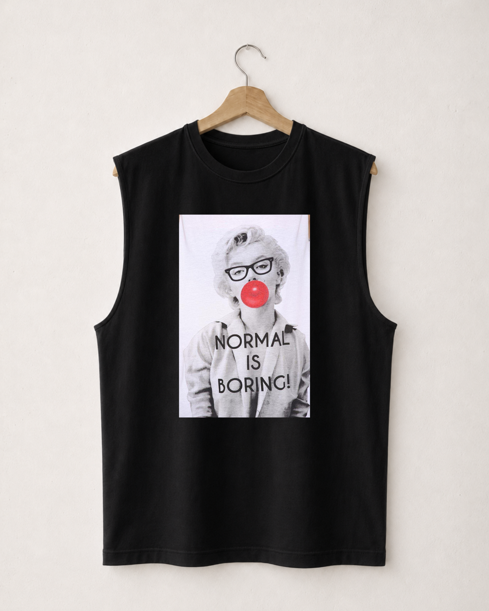 Tank top Normal Is Boring