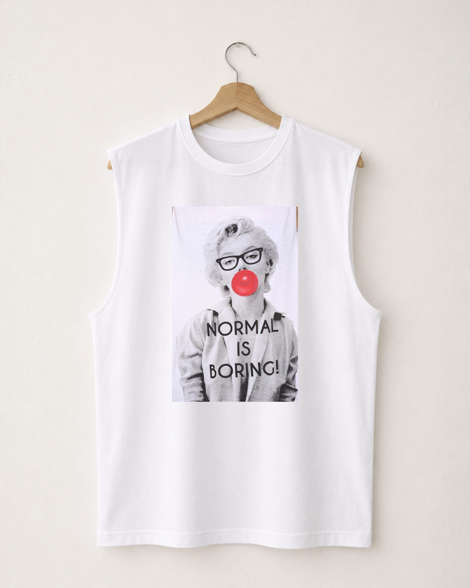 Tank top Normal Is Boring