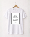 T-shirt Darling Quote