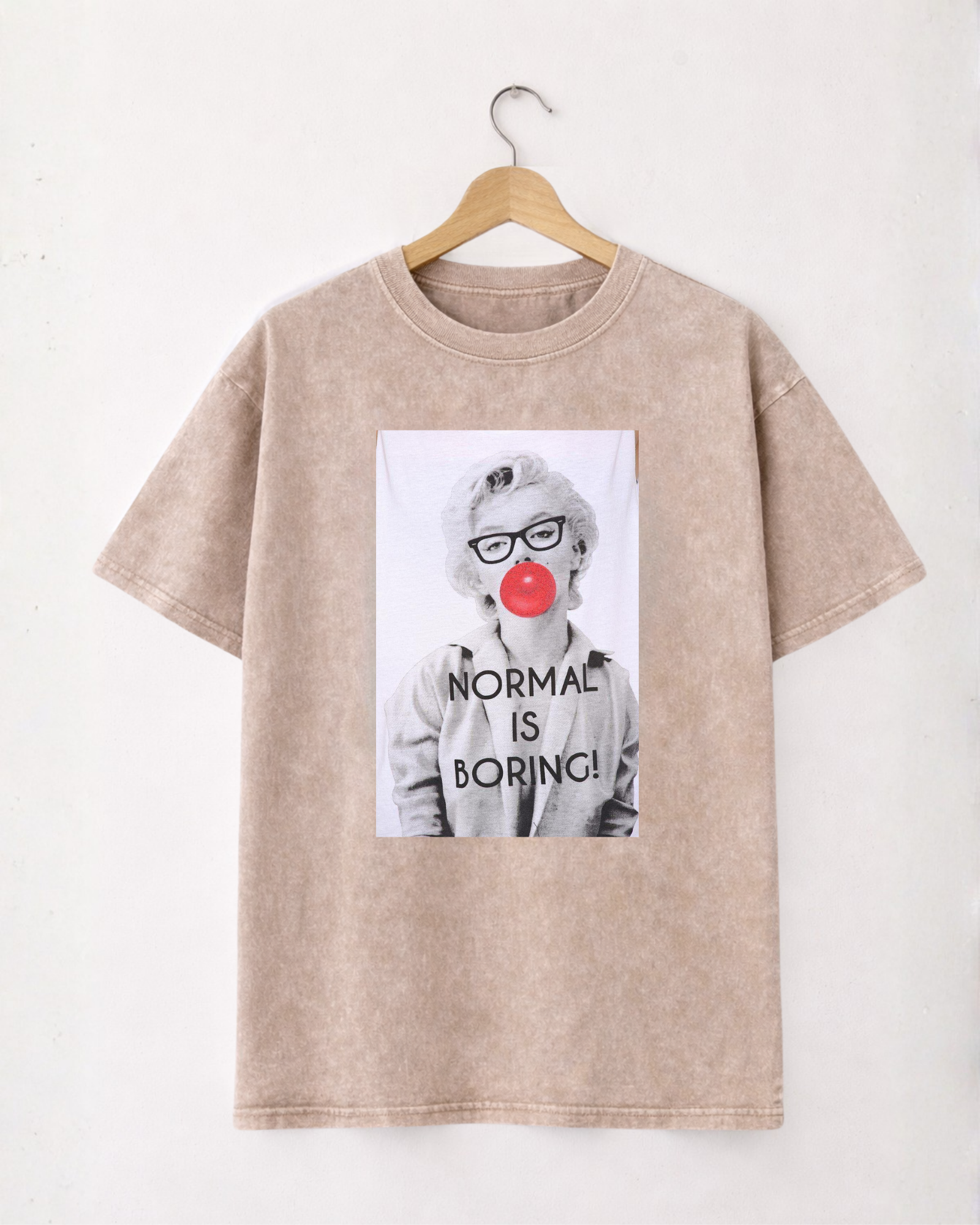 T-shirt Normal Is Boring